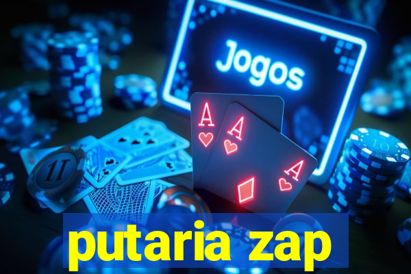 putaria zap